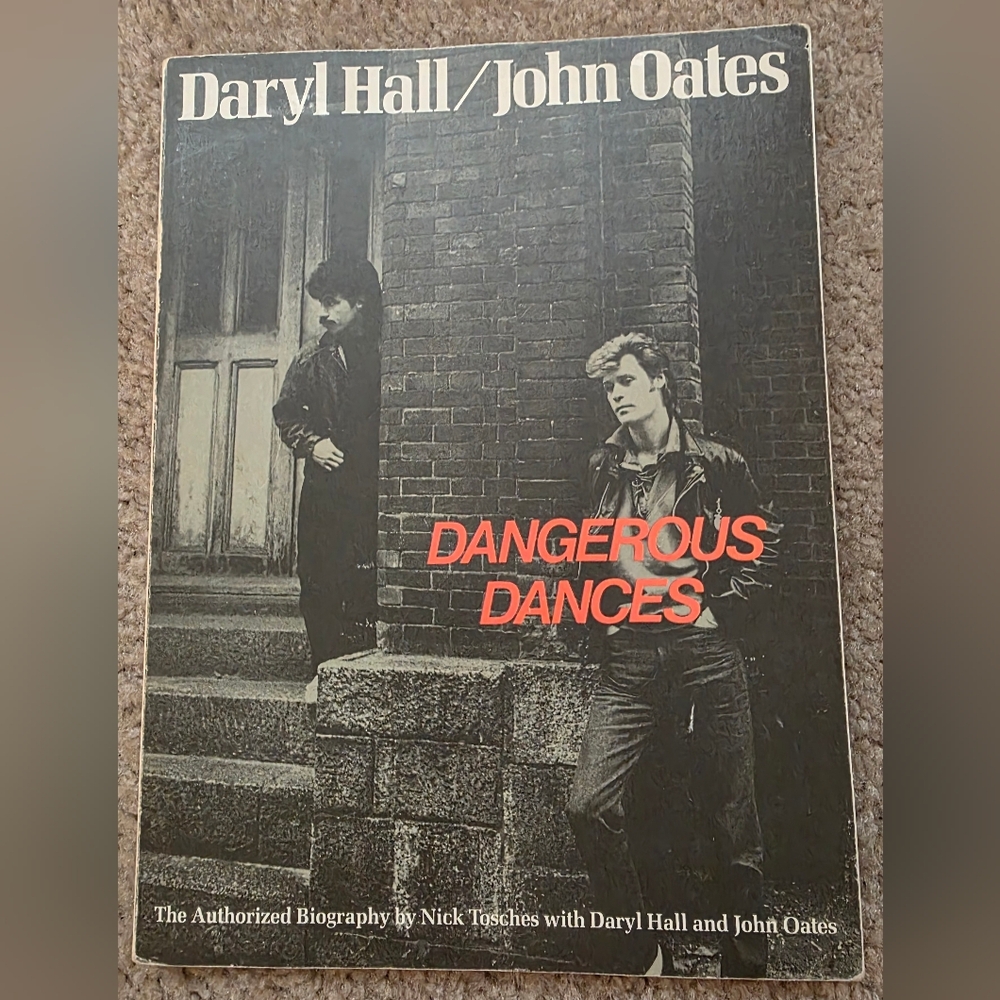 RARE 1ST EDITION 1984 DARYL HALL/JOHN OATES: DANGEROUS DANCES By Nick Tosches